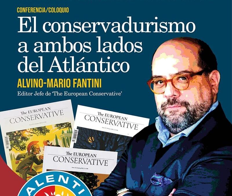 Marco Fantini: “El conservadurismo a ambos lados del Atlántico”