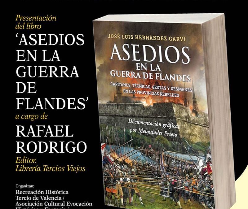 Presentación de libro «Asedios en la Guerra de Flandes»